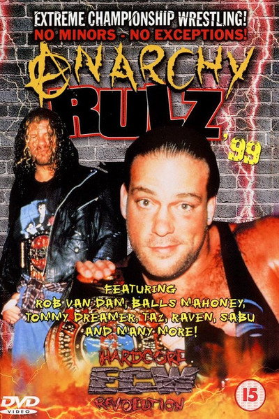 Póster de Extreme Championship Wrestling: Anarchy Rulz '99