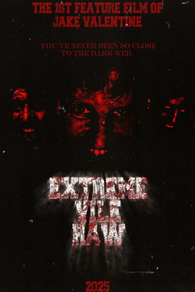 Póster de Extreme, Vile & Raw