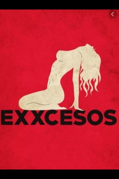Póster de Exxcesos