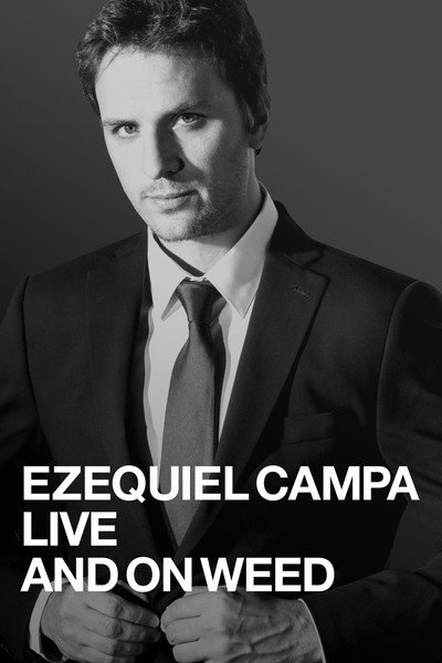 Póster de Ezequiel Campa: En Vivo Y En La Hierba