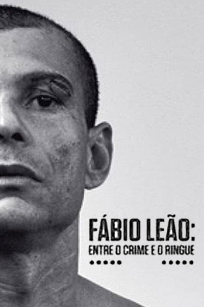 Póster de Fábio Leão - entre o crime e o ringue