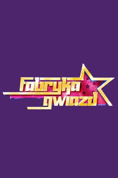 Póster de Fabryka Gwiazd: Star Academy