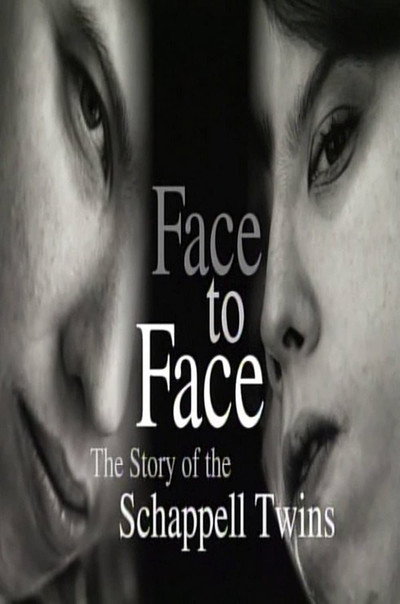 Póster de Face to Face: The Schappell Twins