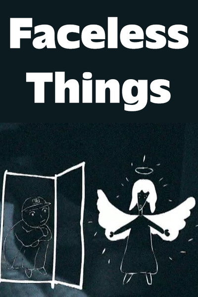 Póster de Faceless Things