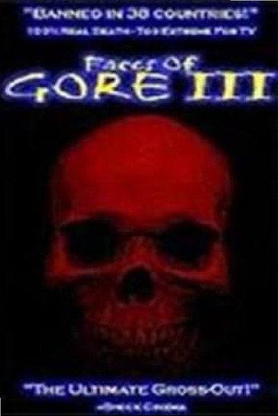 Póster de Faces of Gore 3