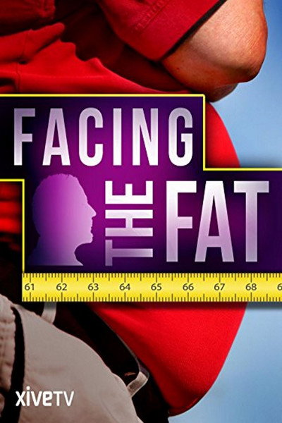 Póster de Facing the Fat
