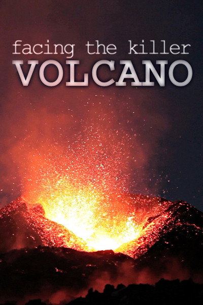 Póster de Facing the Killer Volcano