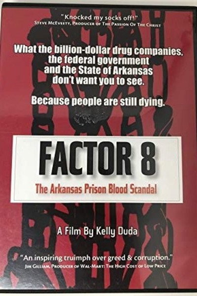 Póster de Factor 8: The Arkansas Prison Blood Scandal