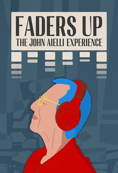 Póster de Faders Up: The John Aielli Experience