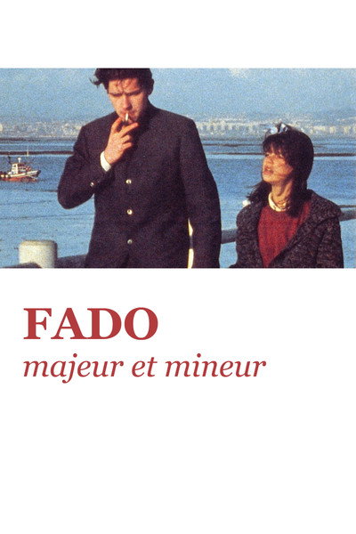 Póster de Fado, Major and Minor