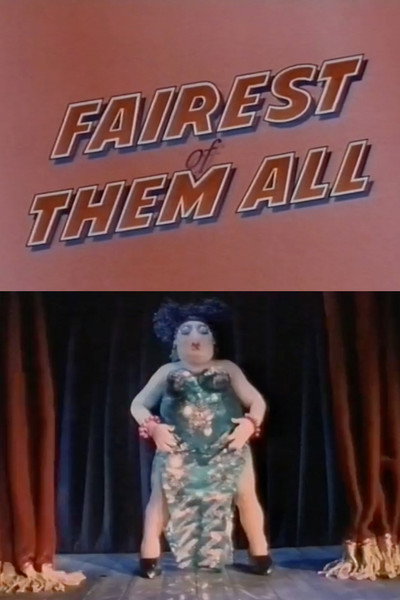 Póster de Fairest of Them All