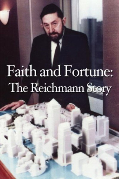 Póster de Faith and Fortune: The Reichmann Story
