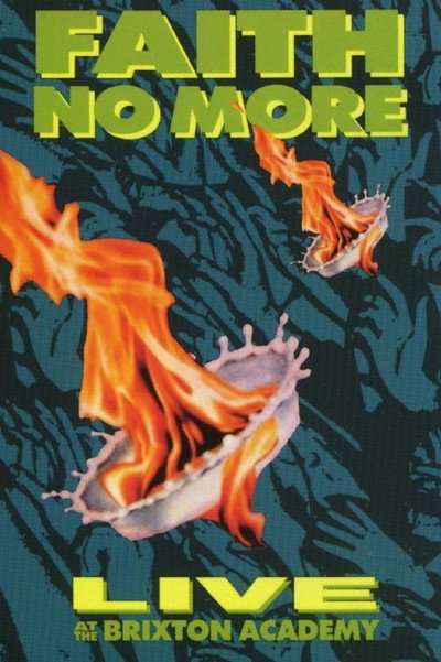 Póster de Faith No More: Live at the Brixton Academy