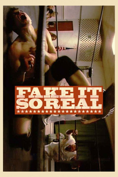 Póster de Fake It So Real
