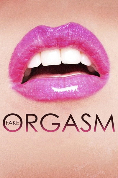 Póster de Fake Orgasm