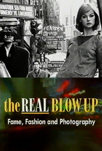 Póster de Fame, Fashion and Photography: The Real Blow Up