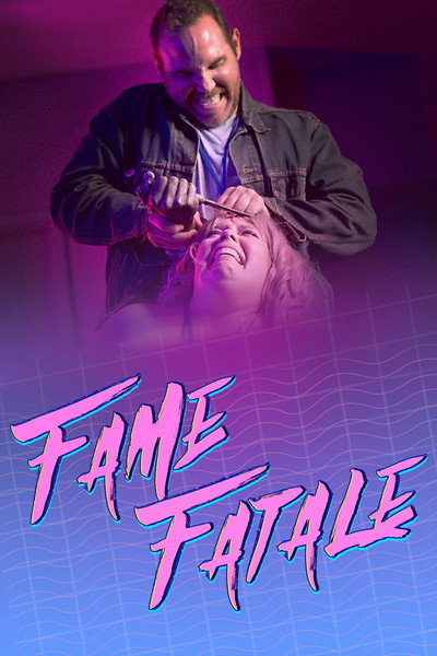 Póster de Fame Fatale