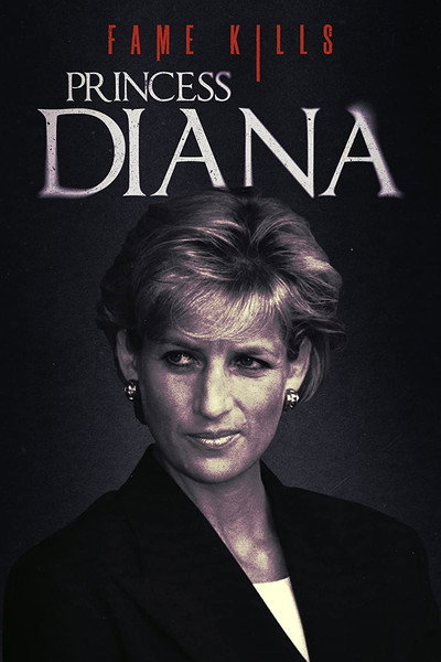 Póster de Fame Kills: Princess Diana