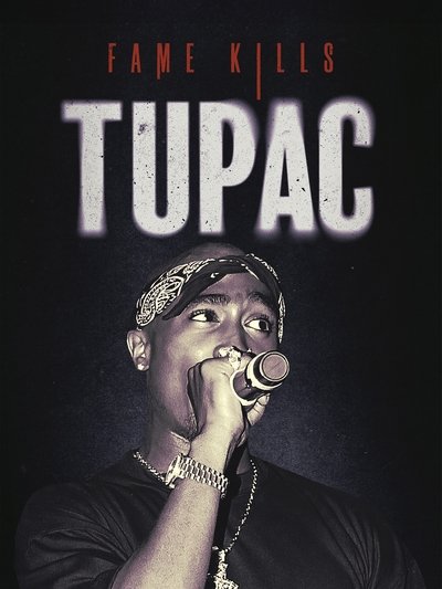 Póster de Fame Kills: Tupac