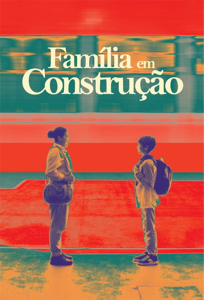 Póster de Família em Construção