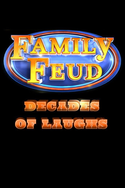 Póster de Family Feud: Decades of Laughs