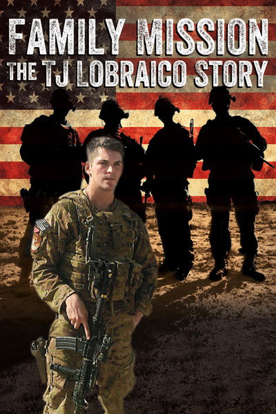Póster de Family Mission: The TJ Lobraico Story