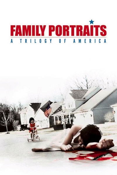 Póster de Family Portraits: A Trilogy of America