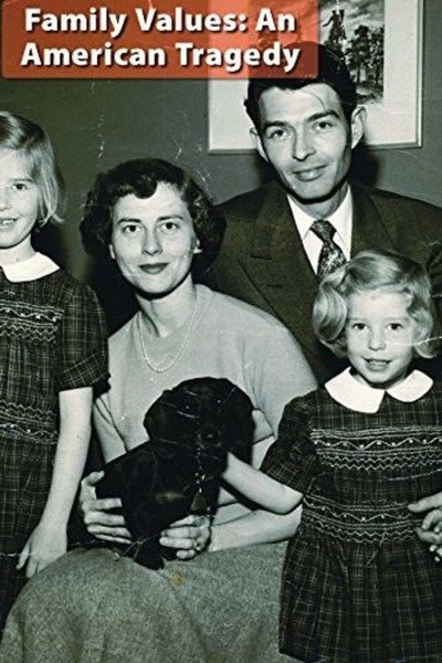 Póster de Family Values: An American Tragedy