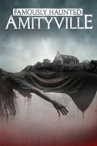 Póster de Famously Haunted: Amityville