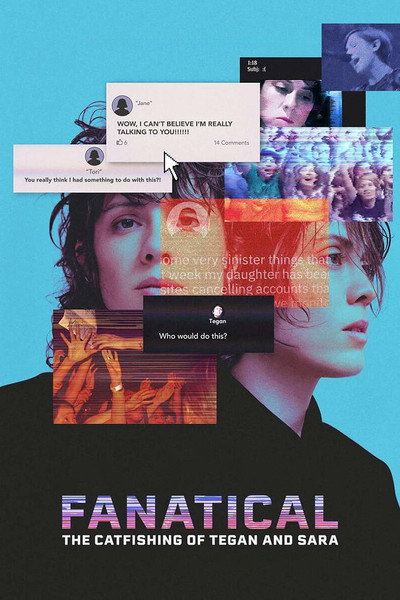 Póster de Fanatical: The Catfishing of Tegan and Sara