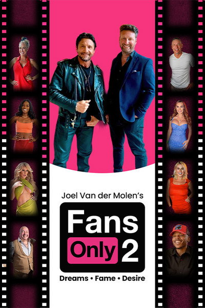 Póster de Fans Only 2: Dreams Fame Desire