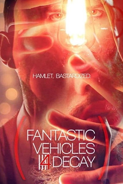 Póster de Fantastic Vehicles 4 Decay