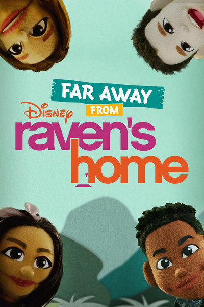 Póster de Far from Raven's Home