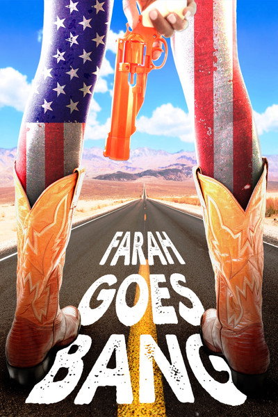 Póster de Farah Goes Bang