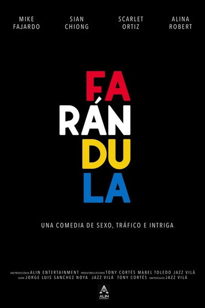 Póster de Farándula la película