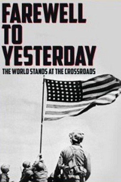 Póster de Farewell to Yesterday