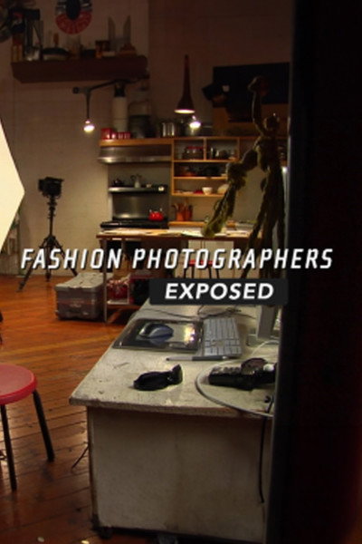 Póster de Fashion Photographers Exposed