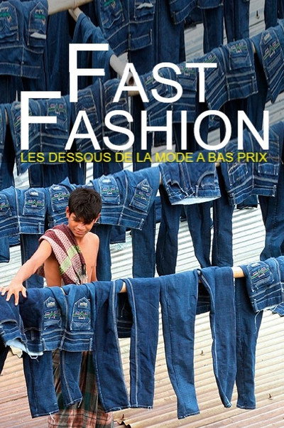 Póster de Fast fashion - Les dessous de la mode à bas prix