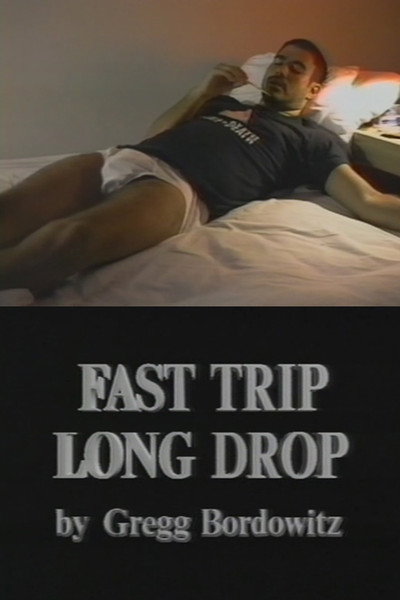 Póster de Fast Trip, Long Drop