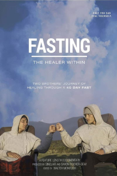 Póster de Fasting: The Healer Within