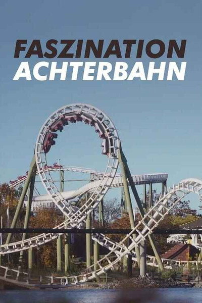 Póster de Faszination Achterbahn