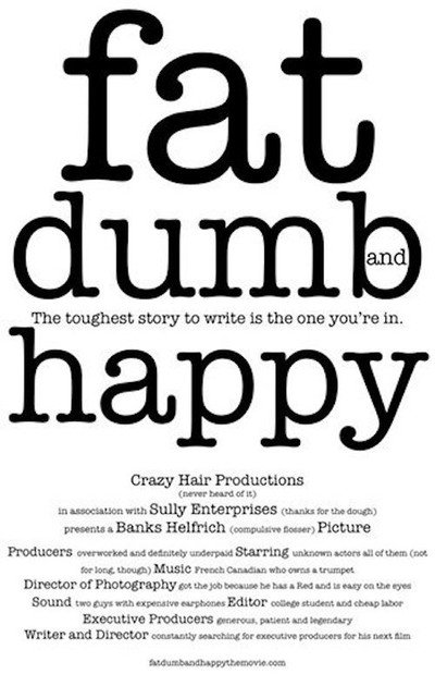 Póster de Fat, Dumb and Happy