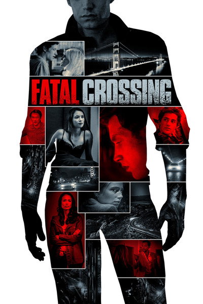 Póster de Fatal Crossing