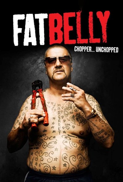 Póster de Fatbelly: Chopper Unchopped