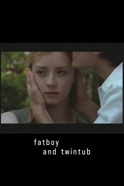 Póster de Fatboy and Twintub