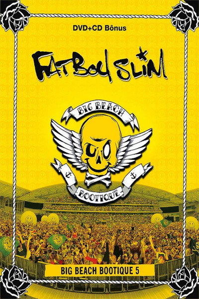 Póster de Fatboy Slim Live from the Big Beach Boutique