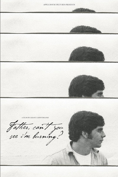 Póster de Father, Can't You See I'm Burning?