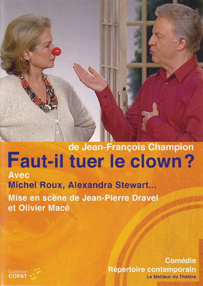 Póster de Faut-il tuer le clown?