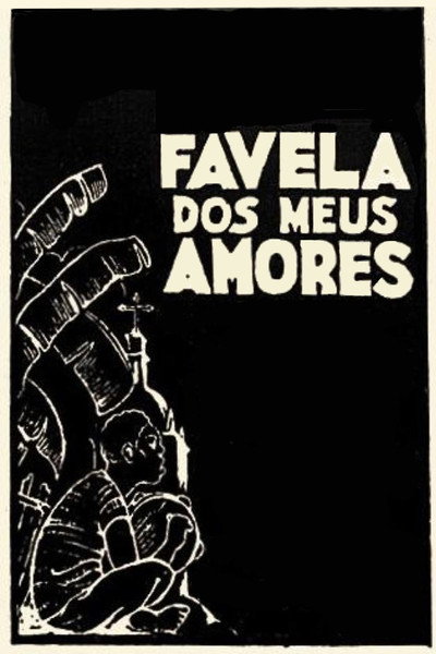 Póster de Favela Dos Meus Amores