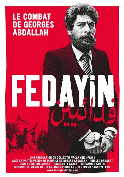Póster de Fedayin, le combat de Georges Abdallah